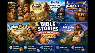 Bible Lullaby Songs for Kids 🌙 Christian Bedtime Music &amp; Bible Stories for Sleep #sleepmusic #baby