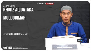 KHUDZ AQIDATAKA