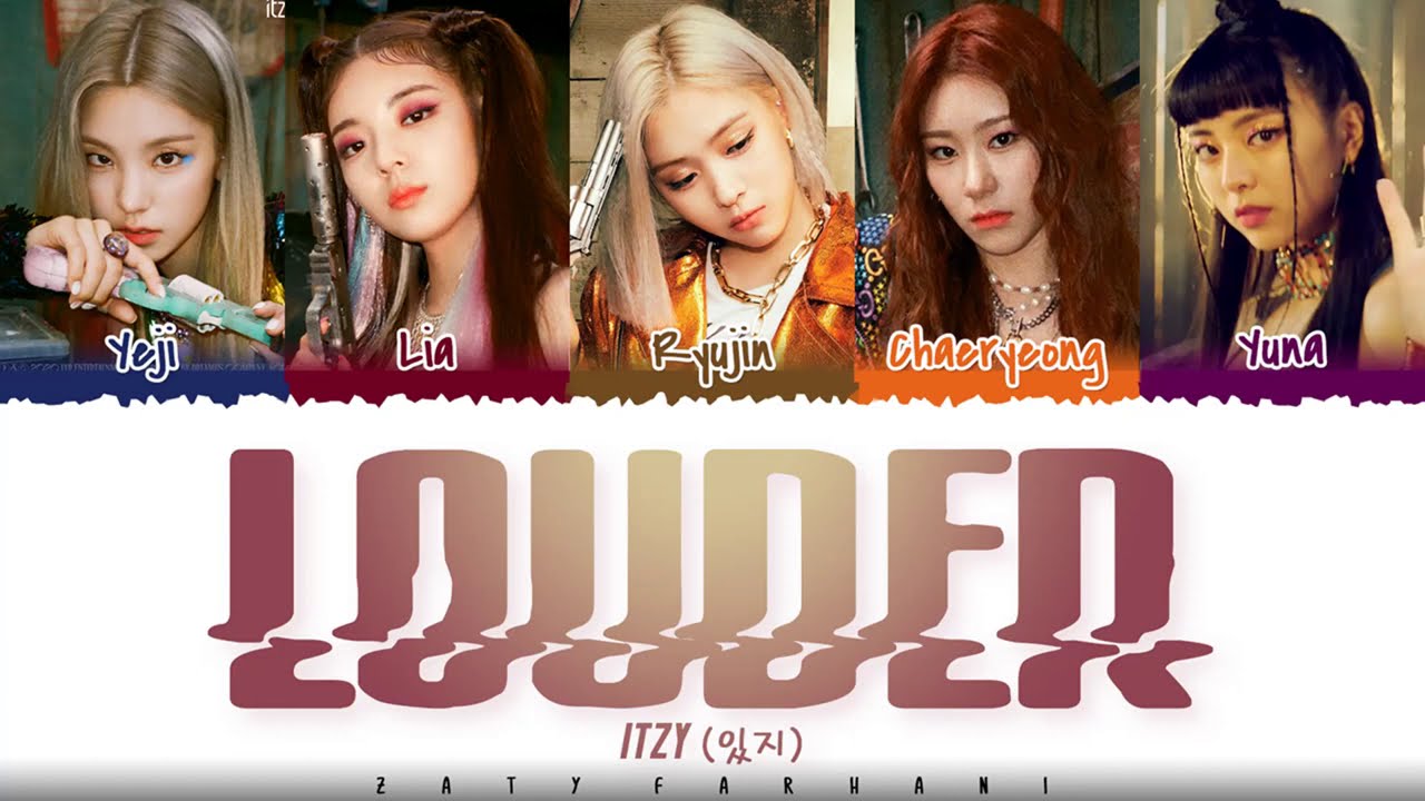 ITZY (있지) - 'LOUDER' Lyrics [Color Coded_Han_Rom_Eng]