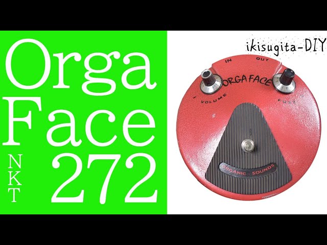 d*3様 organic sounds orga face NKT272 ORGA FACE NKT272 2021 - YouTube