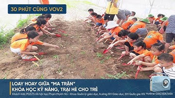 [trực tiếp] 30 PHÚT CÙNG VOV2 (12/6):