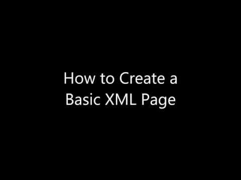 How to Create a Basic XML page