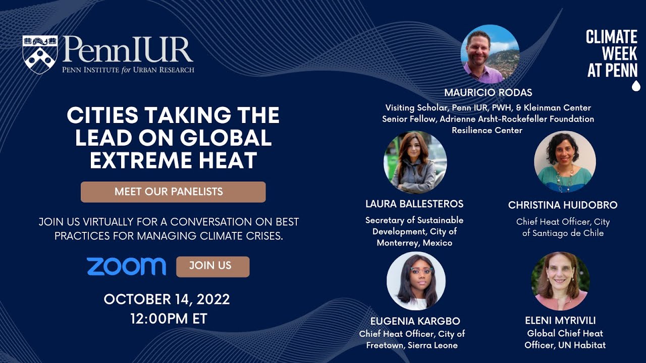 Penn Climate Week: Cities Taking the Lead on Global Extreme Heat - YouTube