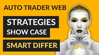Auto Trader Strategy - Smart Differ