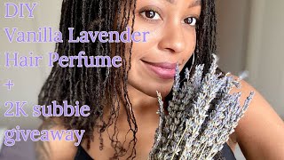 DIY Vanilla Lavender Hair Perfume 😍😍