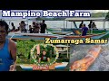 MAMPINO BEACH FARM / Fam Bonding , Nasolo namin ang place..