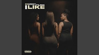 I Like