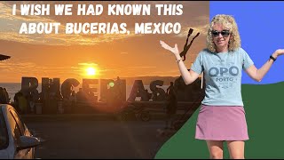 What I Wish I had been Told About Bucerias, Mexico