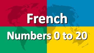 Learn French part 4 | Numbers 0 to 20