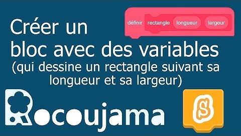 Tuto Scratch 3: Créer un bloc avec des variables