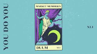 Market Memories- Duum (Extended)