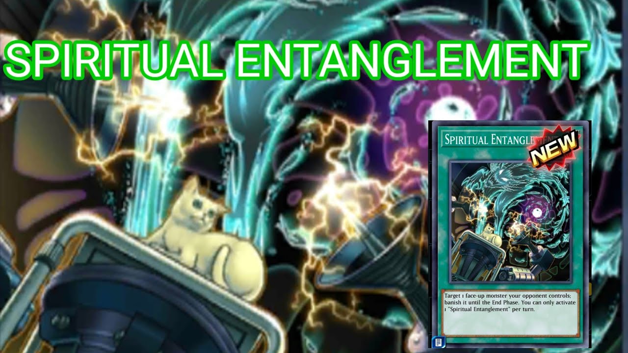 SPIRITUAL ENTANGLEMENT [Yu-Gi-Oh! Duel Links] #YuGiOh #YuGiOhDuelLinks ...