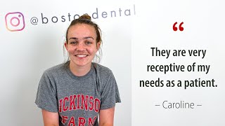 Caroline Tells Us Why She Chose Boston Dental