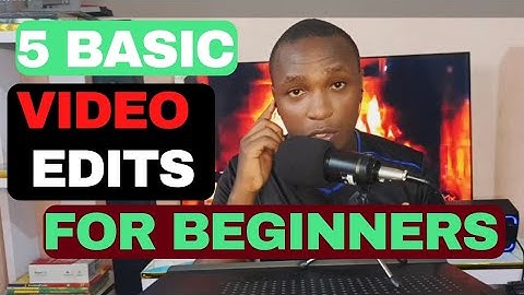 5 Basics of Video Editing You MUST Know! | Beginner-Friendly Tips