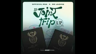 Officixl Rsa & Mr JazziQ - Joint ft Benzoo