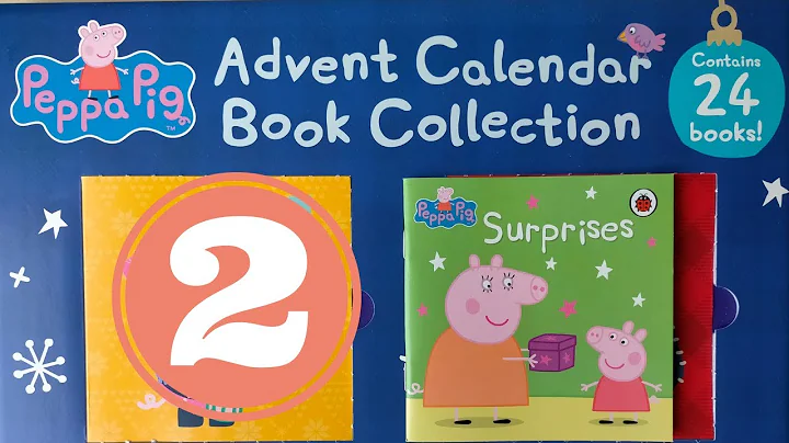 Reading Peppa Pig Advent Calendar Book Collection 2022 - #2 Surprises