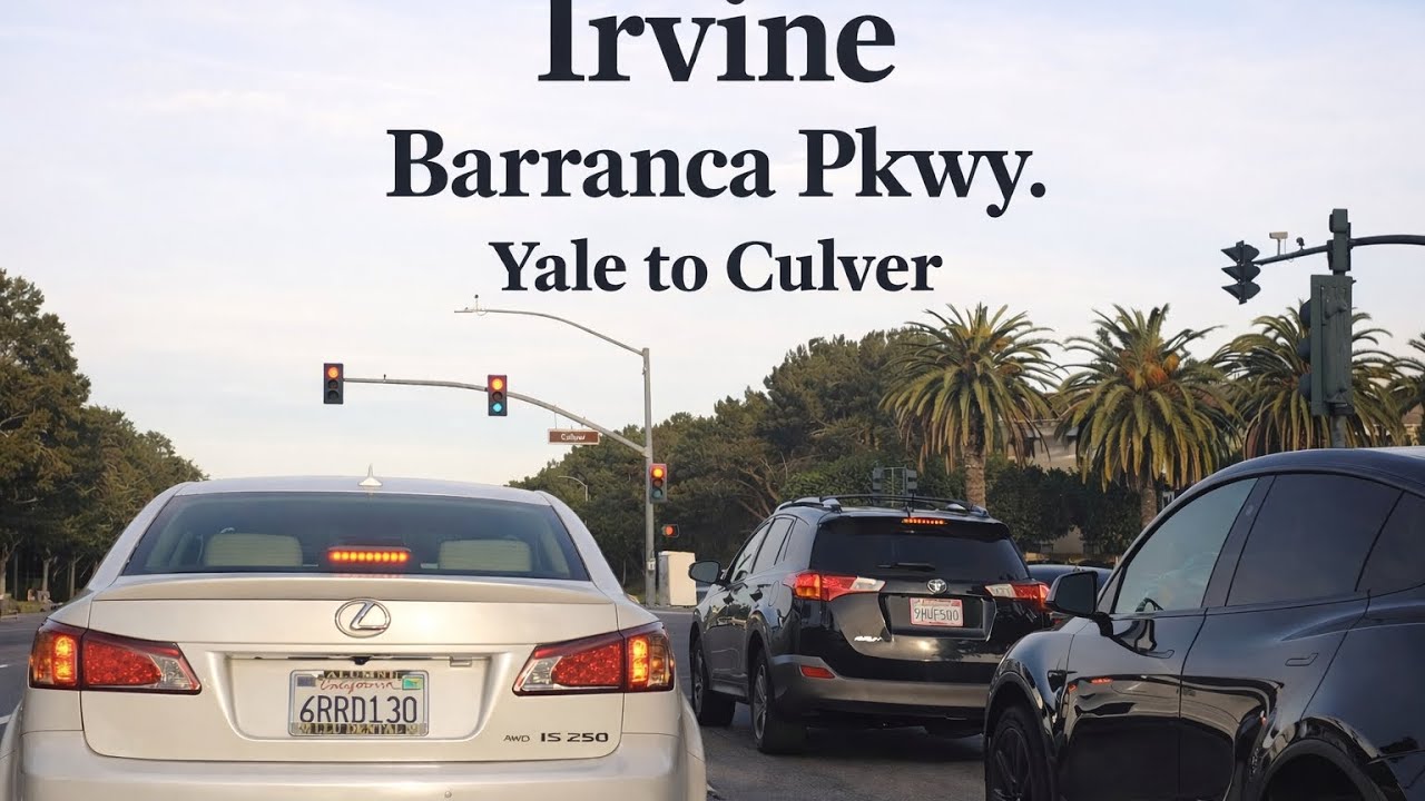 Barranca Pkwy (Yale to Culver)