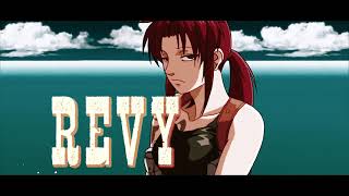 Black Lagoon AMV | Revy ft Deep End - Foushee