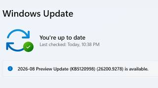Fix 2026-08 Preview Update KB5120998 (OS Builds 26200.9278 and 26100.9278) Not Installing Windows 11
