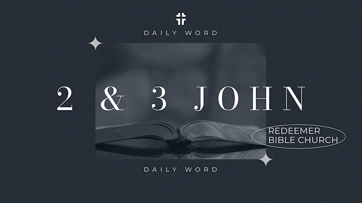 Daily Word | 2 & 3 John | Jason Stinson