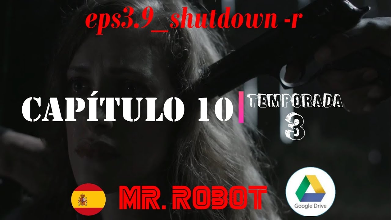 Descargar «shutdown -r» Capítulo 10 Temporada 3, Mr. Robot en Español