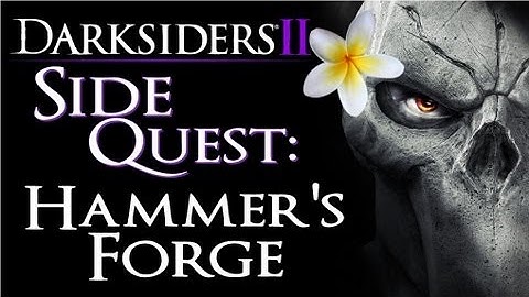 Darksiders 2 - Side Quest: Hammer