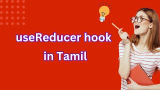 #10 What is useReducer in React JS   | React JS in Tamil