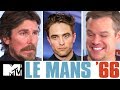 Christian Bale & Matt Damon Give Robert Pattinson Advice For Batman | Le Mans ’66 | MTV Movies