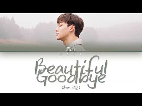 CHEN (첸) – Beautiful Goodbye (사월이 지나면 우리 헤어져요) (Han|Rom|Eng) Color Coded Lyrics/한국어 가사