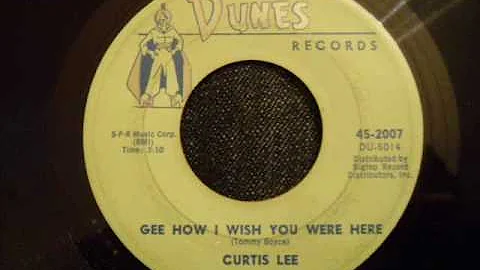 Curtis Lee and The Halos - Gee How I Wish You Were...