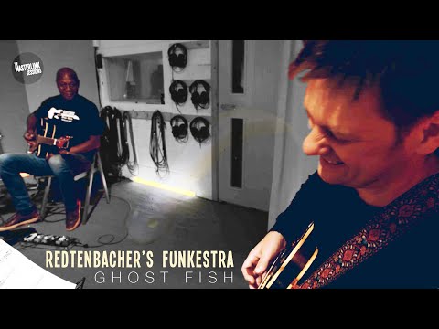 Masterlink Session | Ghost Fish | Redtenbacher's Funkestra | Soul