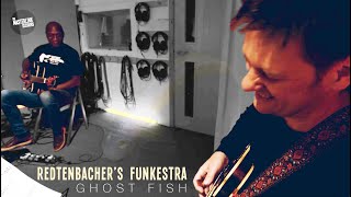 Masterlink Session | Ghost Fish | Redtenbacher's Funkestra | Soul