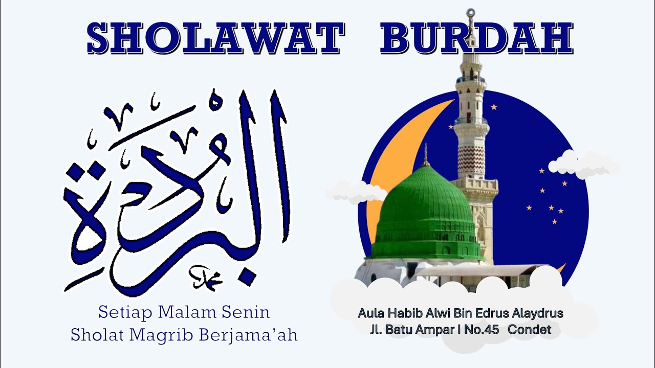 SHOLAWAT BURDAH di Majelis Habib Umar bin Hoed Al Attas (10 Agustus 2025) SHOLAWAT BURDAH di Majelis Habib Umar bin Hoed Al Attas (10 Agustus 2025)