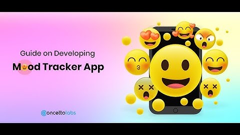 Ways to Develop Mood Tracking Mobile App