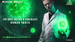 The Dope Doctor & Soulblast – Human Torch screenshot 5