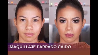 Maquillaje para Parpado Caido  | Maquillaje Paso a Paso