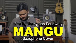 Download Lagu Charita Utamy dan Fourtwnty - MANGU | Saxophone Cover MP3 Download Lagu Charita Utamy dan Fourtwnty - MANGU | Saxophone Cover MP3