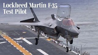 Flight Testing the F-35, a Test Pilot’s Amazing Job – AIN