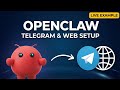 How to Setup OpenClaw on Telegram &amp; Web Access 
