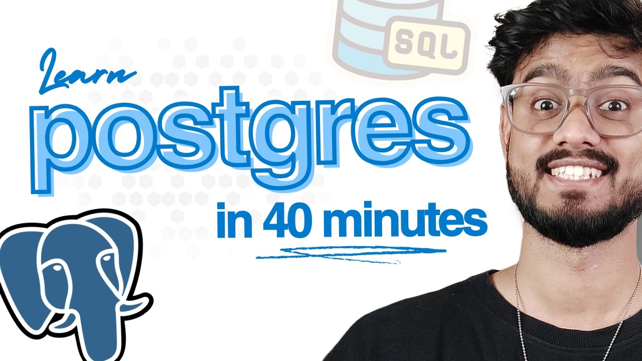 Learn PostgreSQL in 40 Minutes (Full Course)