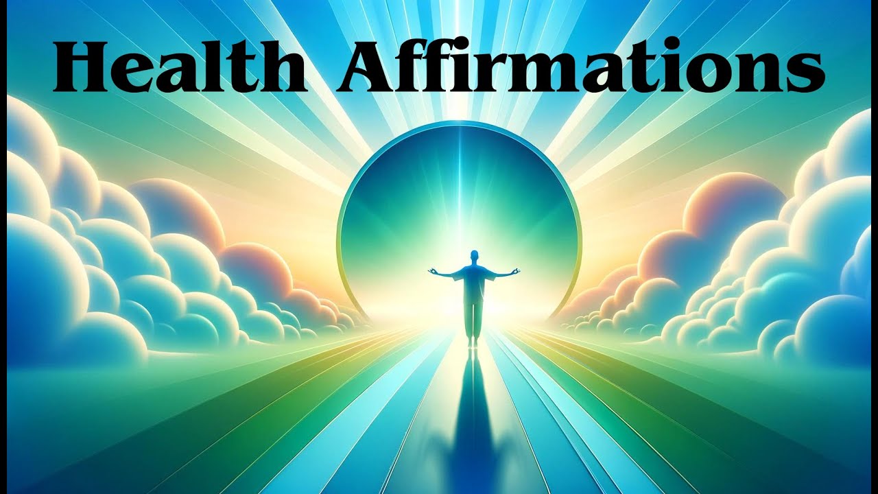 Health Affirmations | I AM HEALTHY | Listen Every Day - YouTube