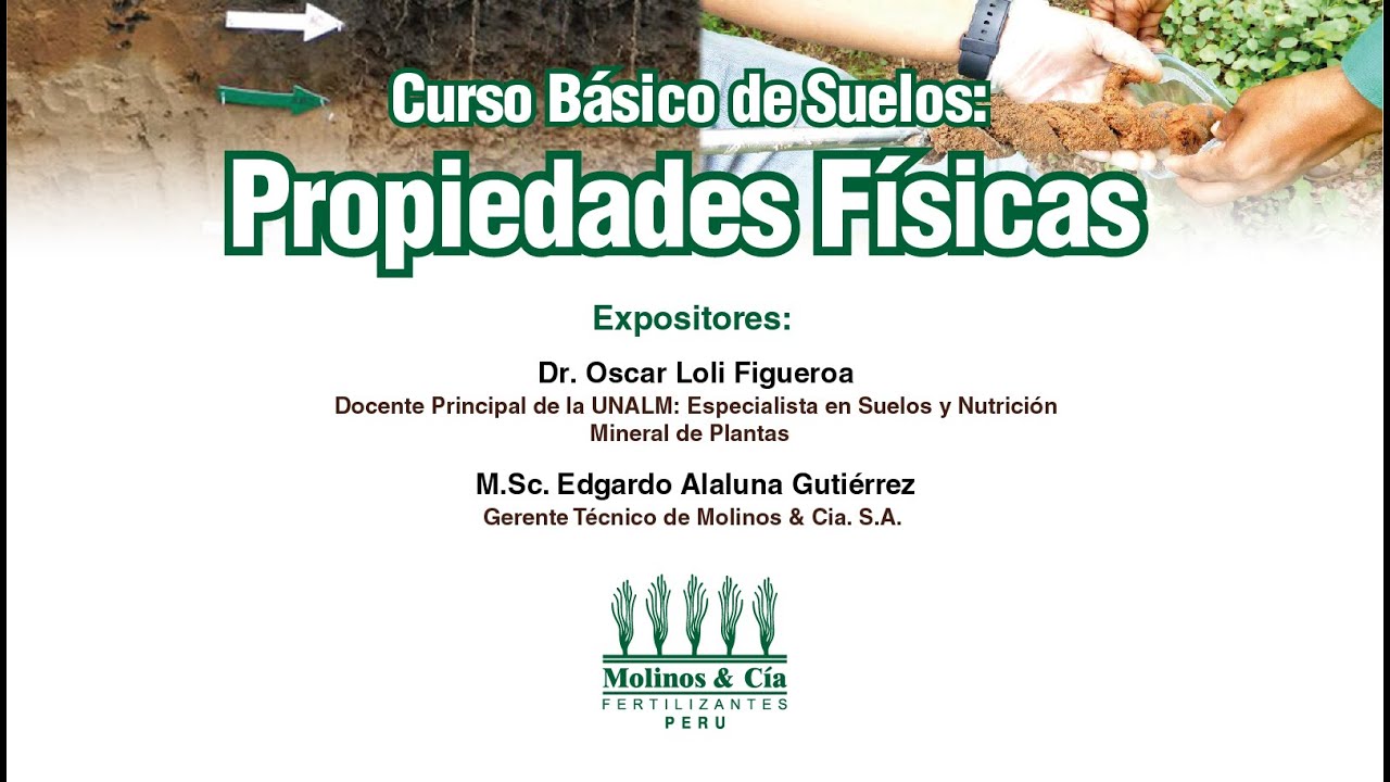 Curso Básico de Suelos - Modulo 1: Propiedades Físicas