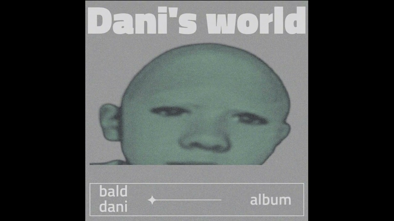 Dani's World - Crazy (Music 4)
