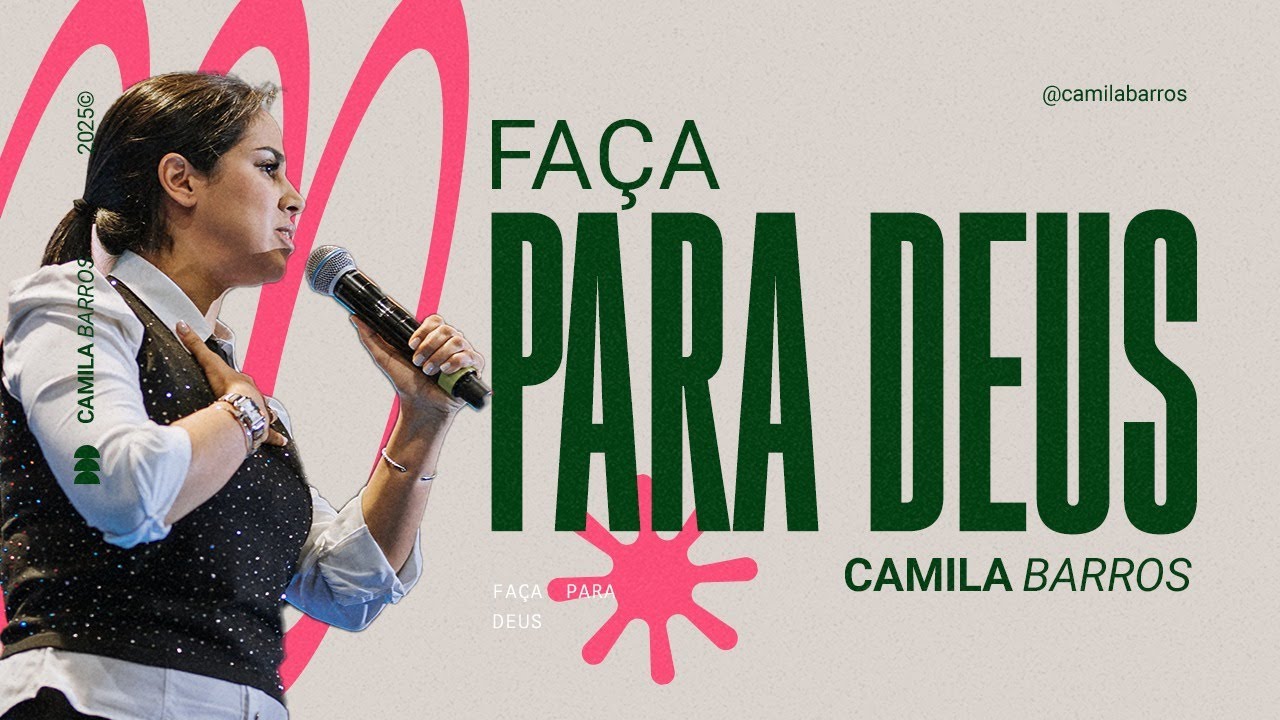 FAÇA PARA DEUS | Camila Barros - YouTube
