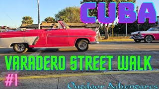 Varadero Street Tour, Places to know. 👍