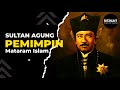 Mataram Islam: Sebab Pokok Kegagalan Sultan Agung Mengusir VOC dari Batavia