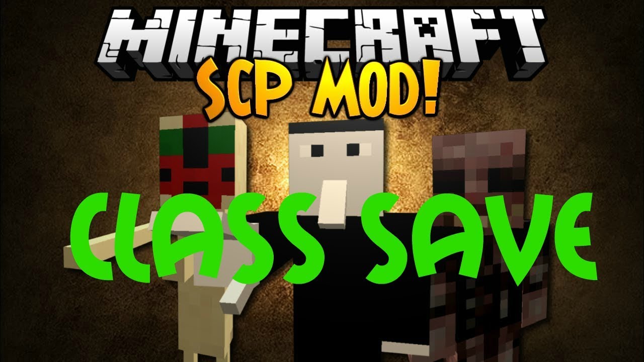 SCP в MINECRAFT!!! - #1 CLASS SAVE !