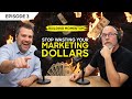 Episode 3: Stop Wasting Your Marketing Dollars | Construction Marketing Insights