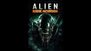 Alien: Rogue Incursion-Evolved / Full Playthrough / Gameplay [No Commentary]