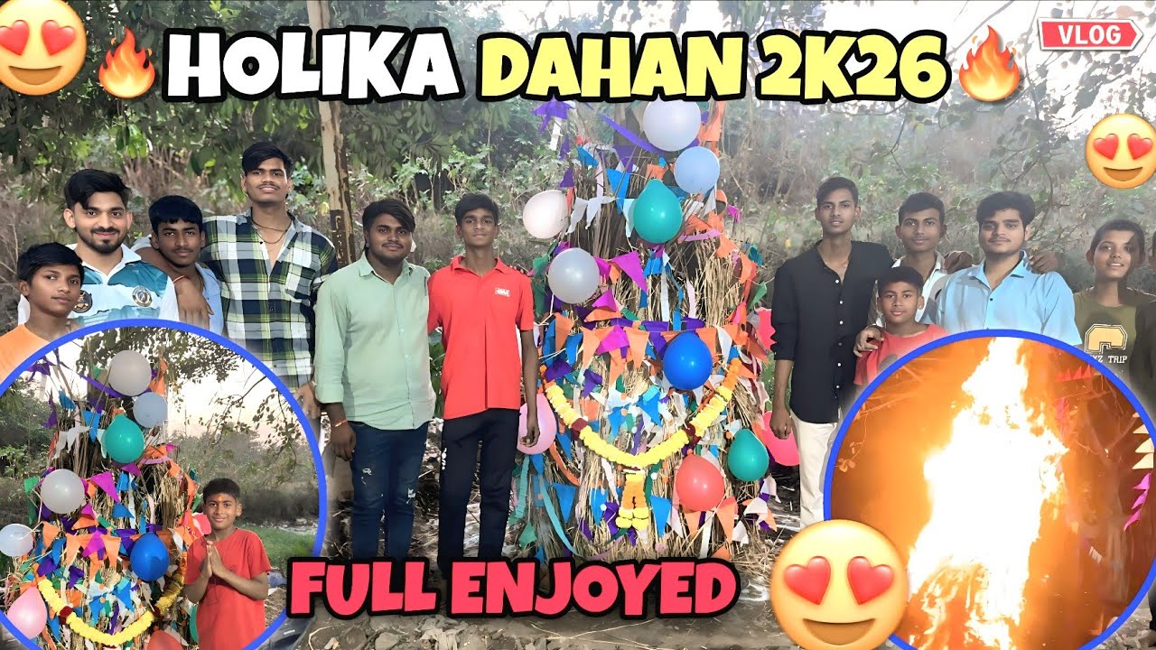 Finally Holika Dahan Hogya 😍 Full Enjoyed 